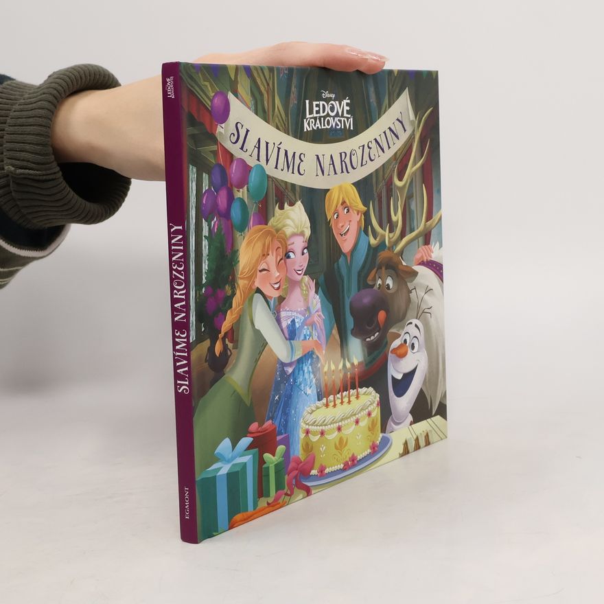 Walt Disney Ledové království. Slavíme narozeniny