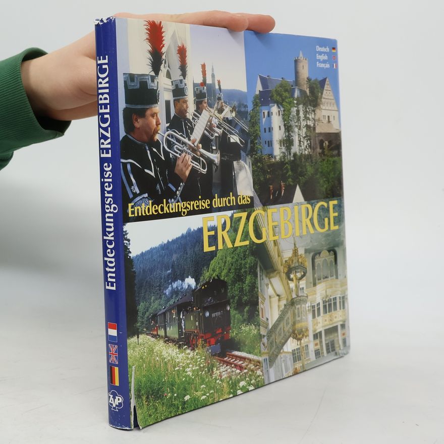 Horst Ziethen Entdeckungsreise durch das Erzgebirge