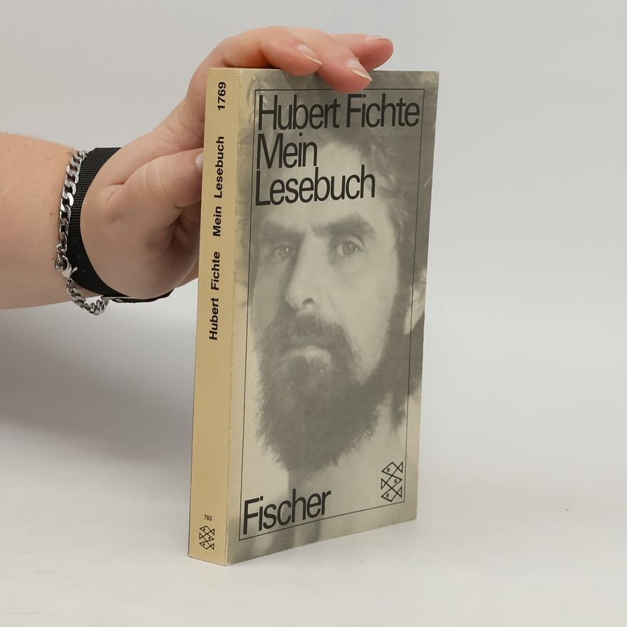 Hubert Fichte Mein Lesebuch