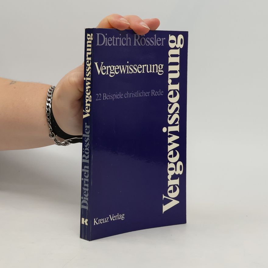 Dietrich Rössler Vergewisserung