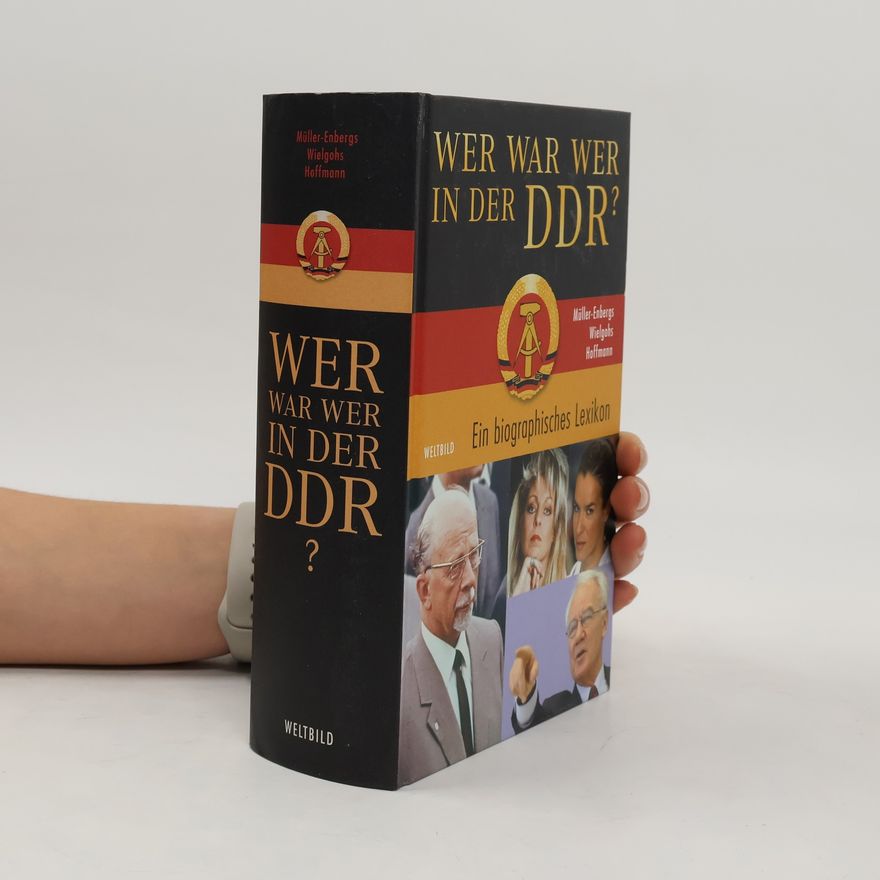 Helmut Müller-Enbergs Wer war wer in der DDR?