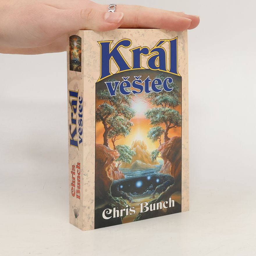 Chris Bunch Král věštec