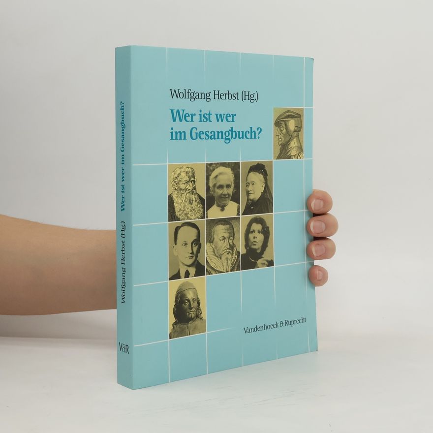 Wolfgang Herbst Wer ist wer im Gesangbuch?