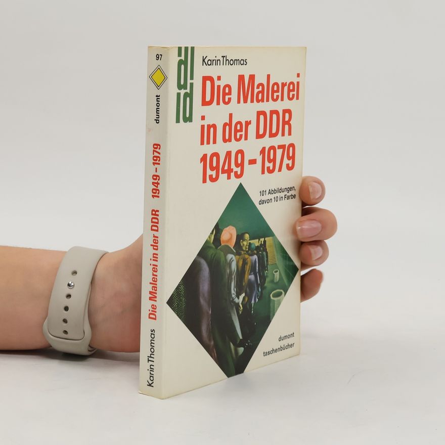 Karin Thomas Die Malerei in der DDR