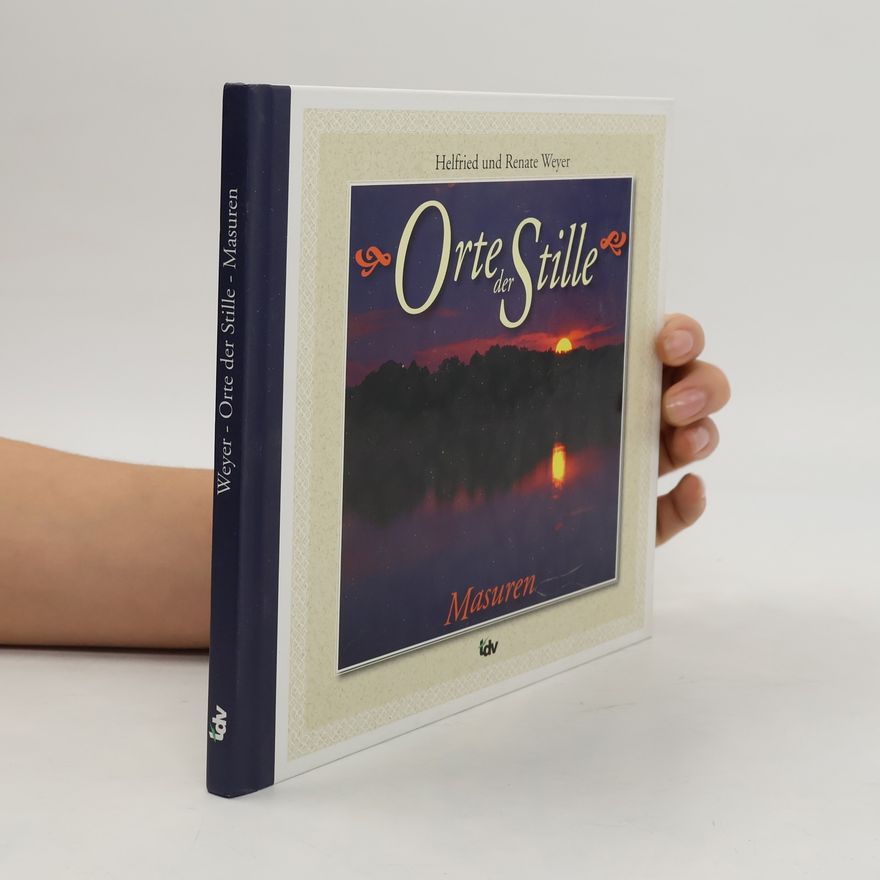 Renate Weyer Orte der Stille – Masuren