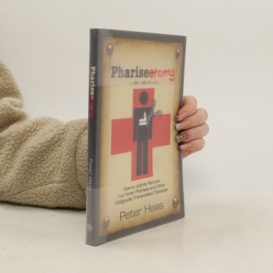 Hans-Peter Haas Pharisectomy