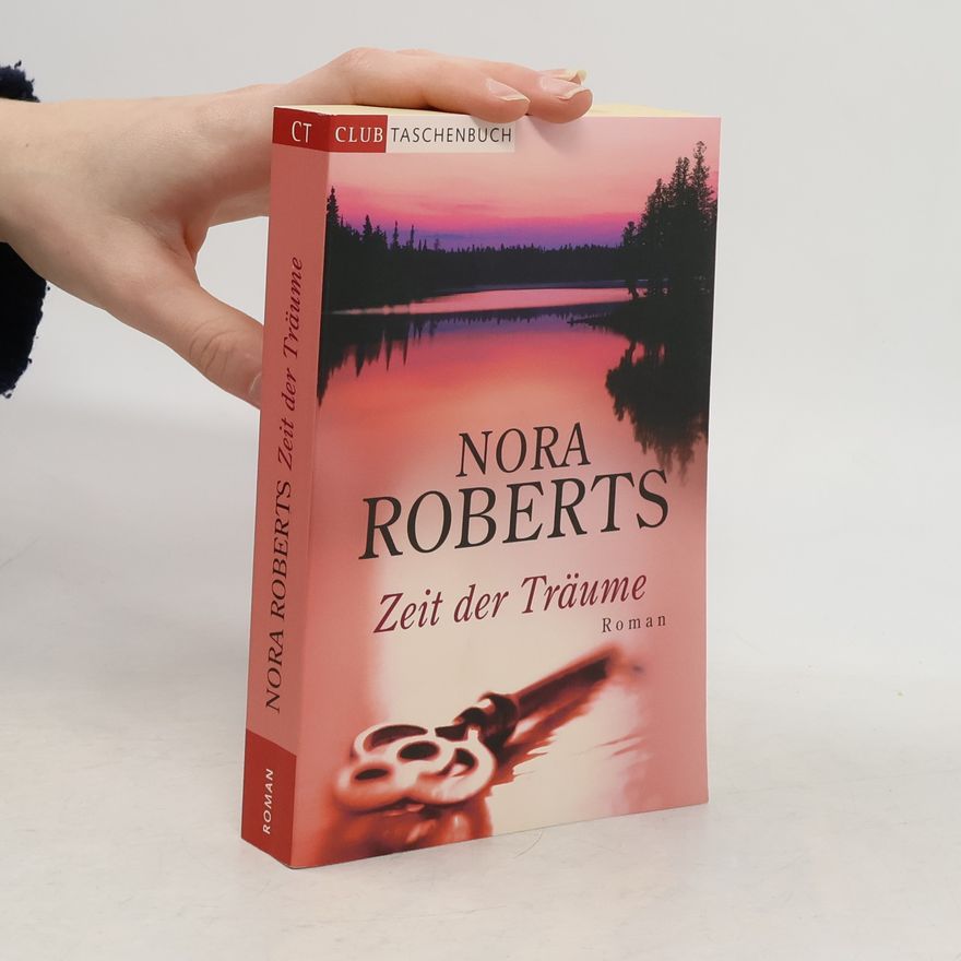 Nora Roberts Zeit der Träume