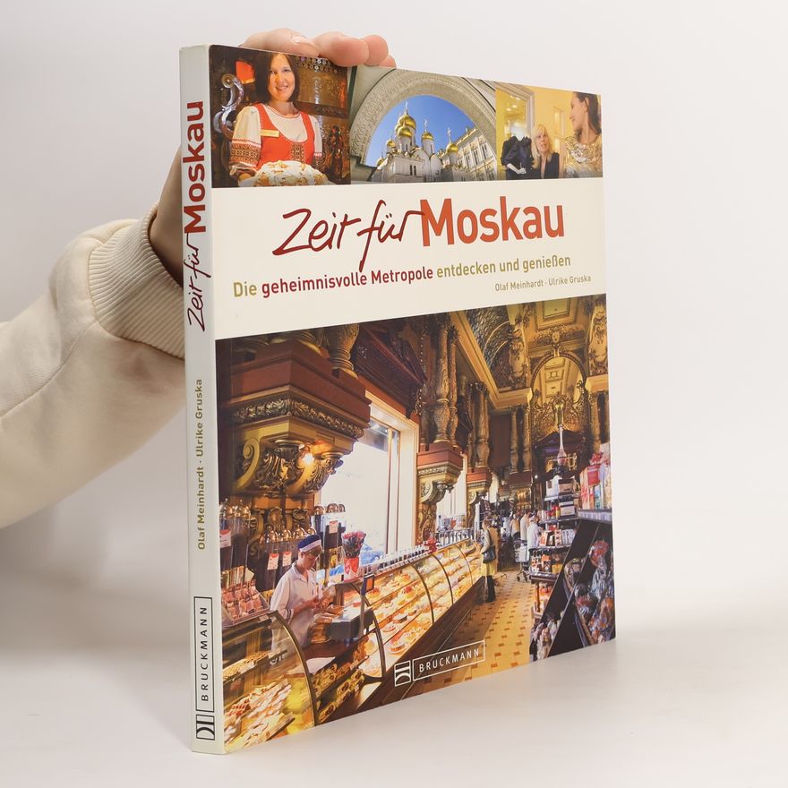 Ulrike Gruska Zeit für Moskau