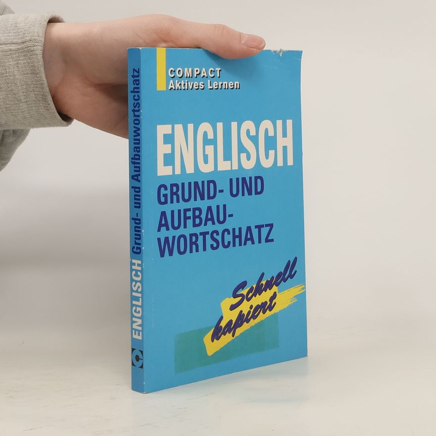 Autorenkollektiv Englisch Grund-Und Aufbau-Wortschatz