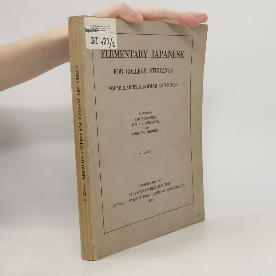 Serge Elisséeff Elementary Japanese for College Students II