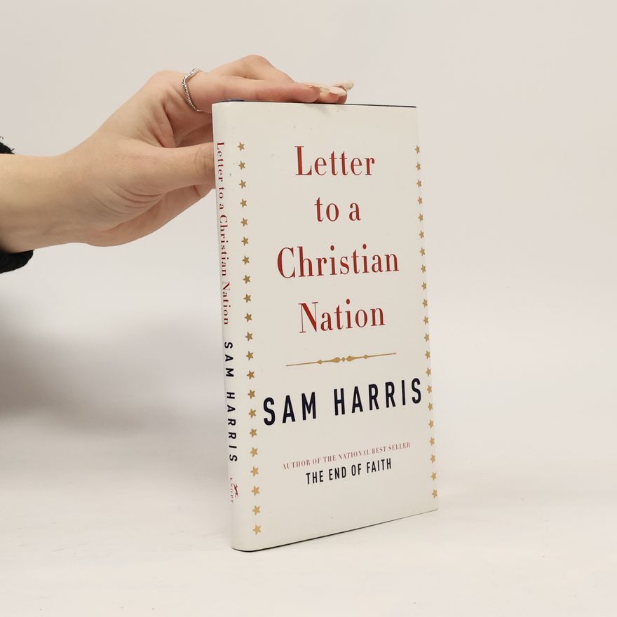 Sam Harris Letter to a Christian Nation