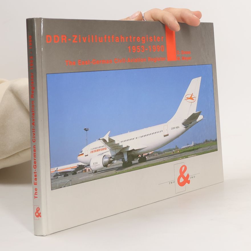 W. Meyer DDR-Zivilluftfahrtregister 1953 - 1990