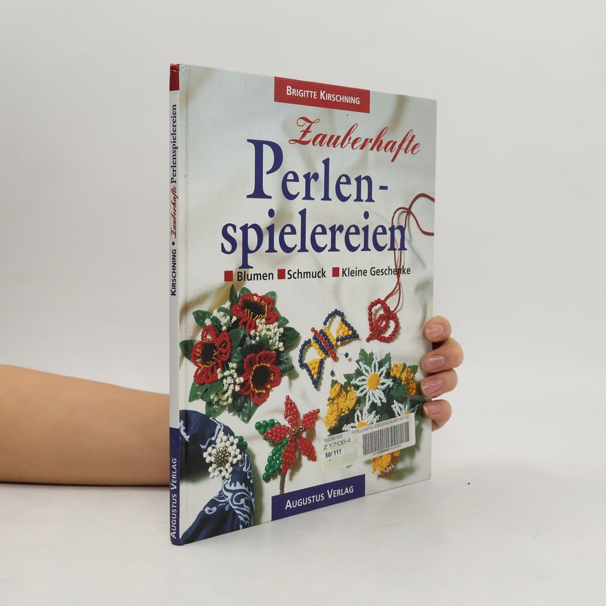 Autorenkollektiv Zauberhafte Perlenspielereien