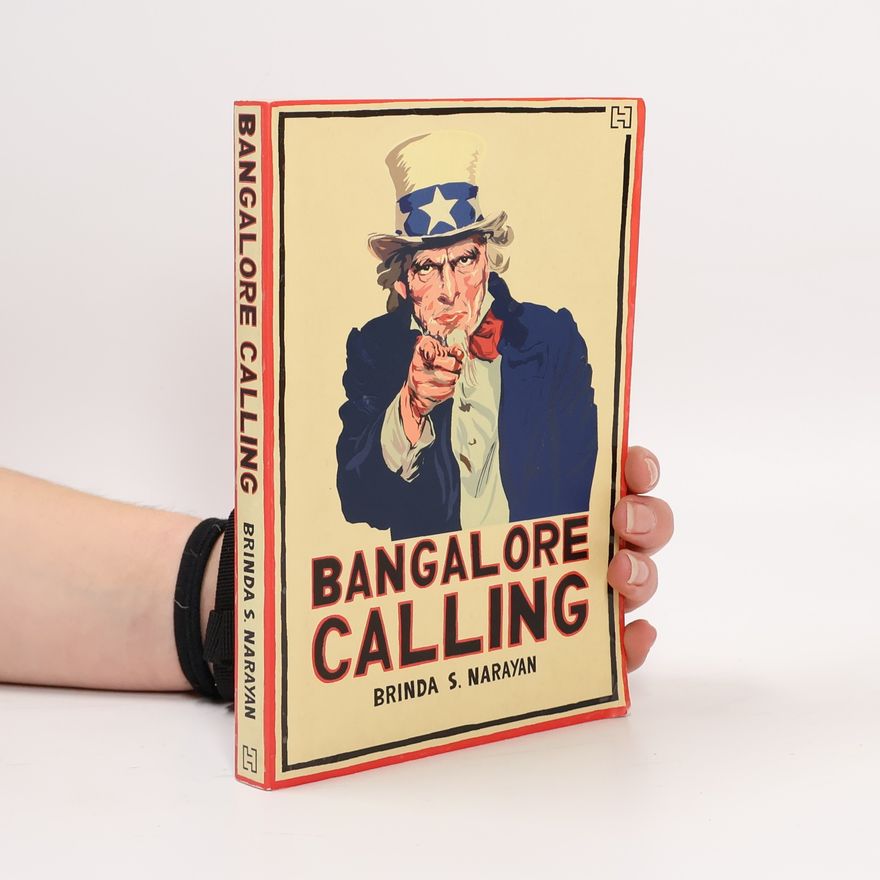 Brinda S. Narayan Bangalore Calling Brinda S. Narayan