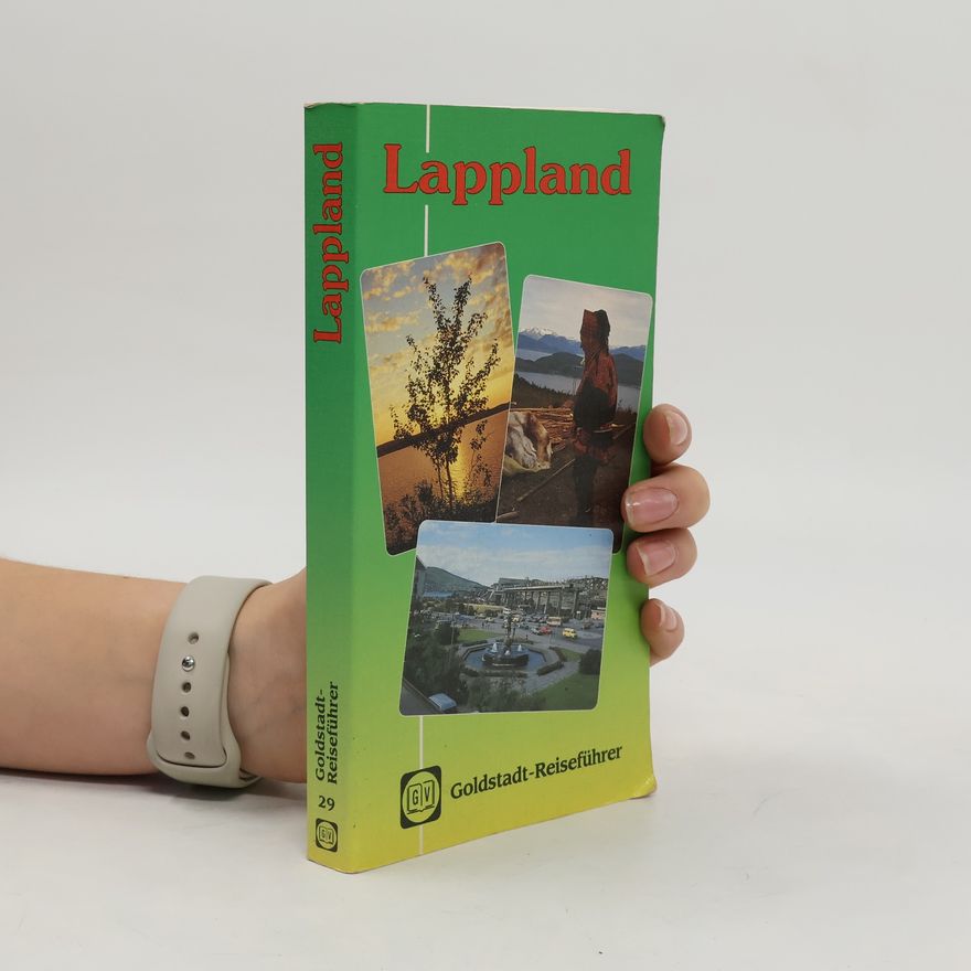 Jutta May Goldstadt-Reiseführer - 29: Lappland