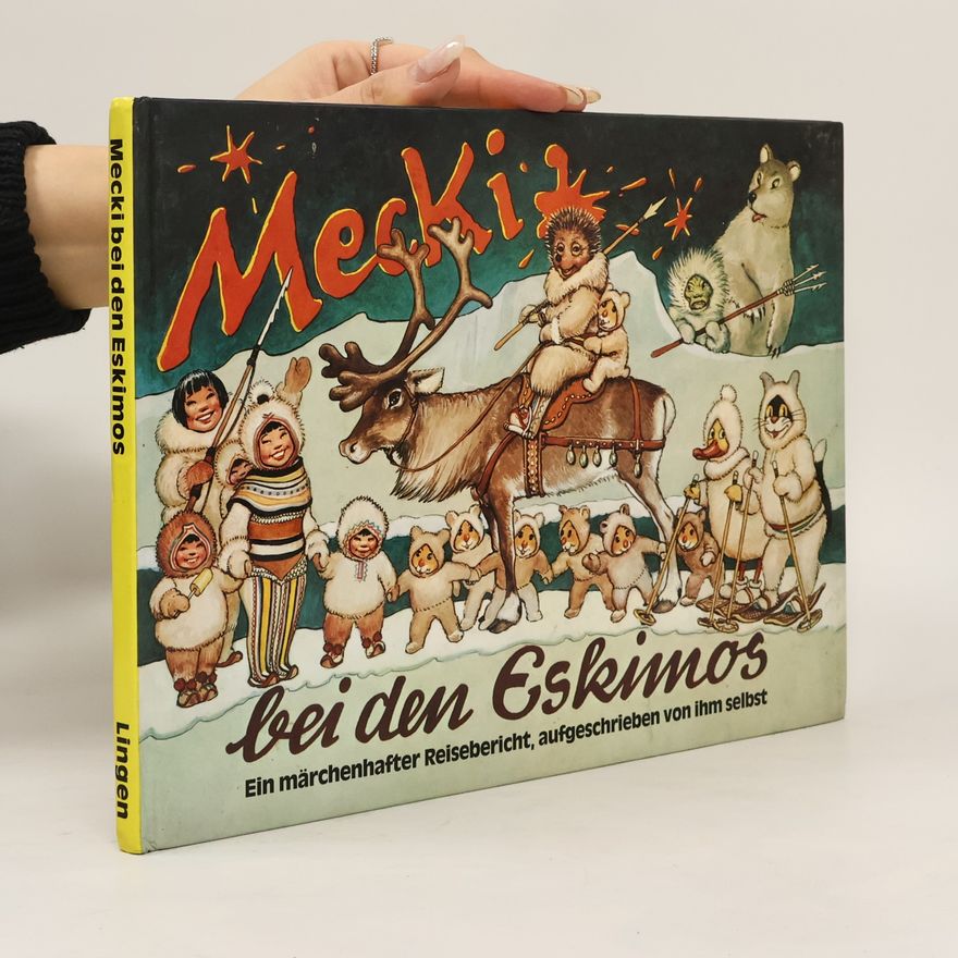 Kolektív autorov Mecki bei den Eskimos