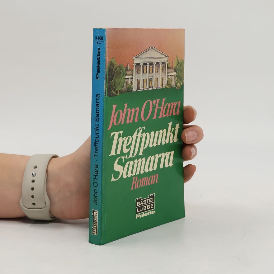 John O'Hara Treffpunkt Samarra