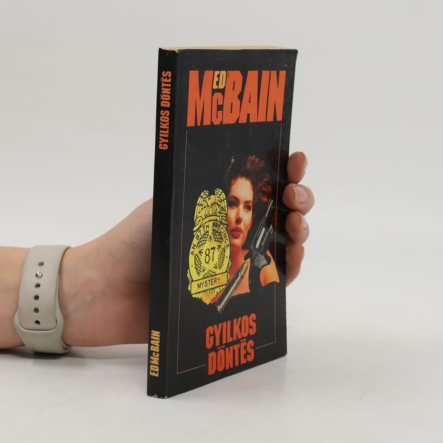 Ed McBain Gyilkos döntés