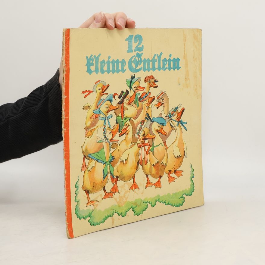 Arthur Denner 12 kleine Entlein