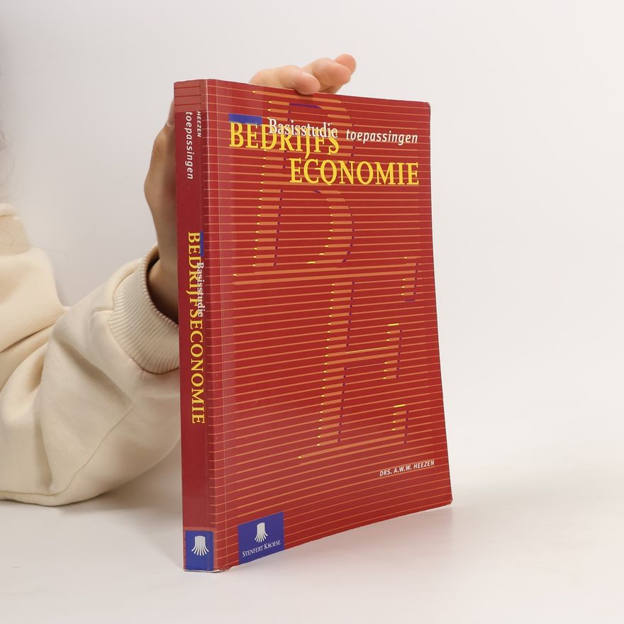 A.W.W. Heezen Basisstudie bedrijfseconomie