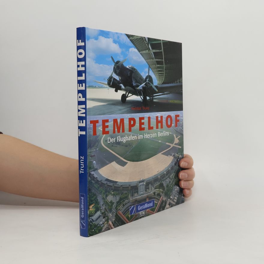 Helmut Trunz Tempelhof