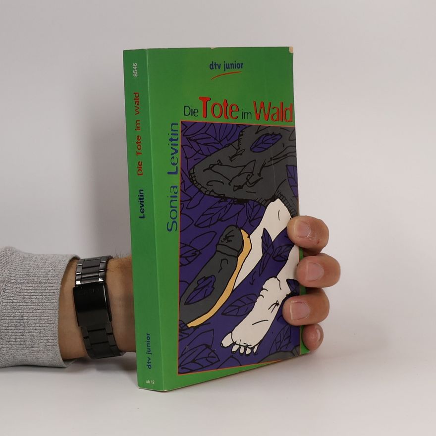 Sonia Levitin Die Tote im Wald