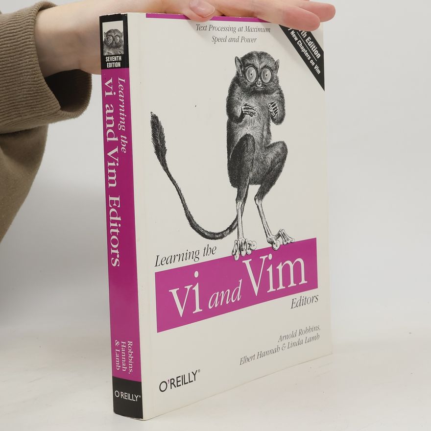 Arnold D. Robbins Learning the vi and Vim Editors