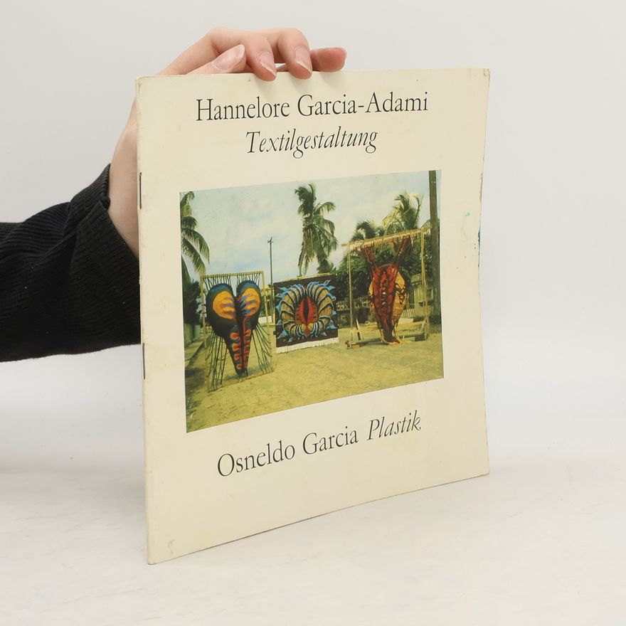Hannelore Garcia-Adami Textilgestaltung