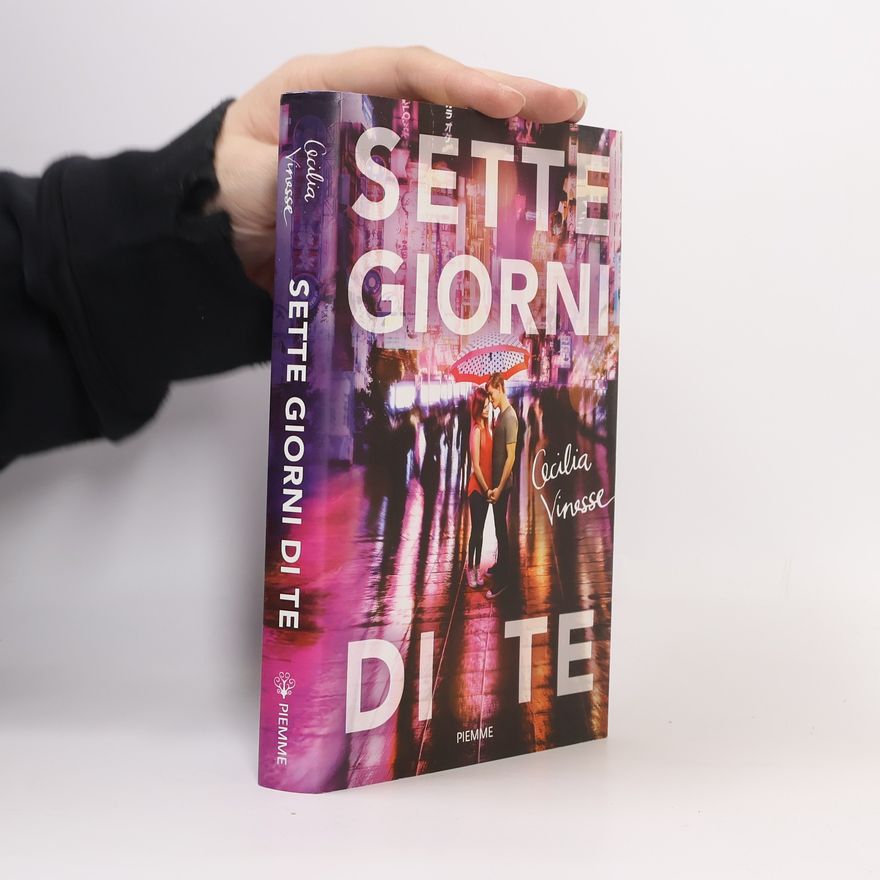 Cecilia Vinesse Sette giorni di te