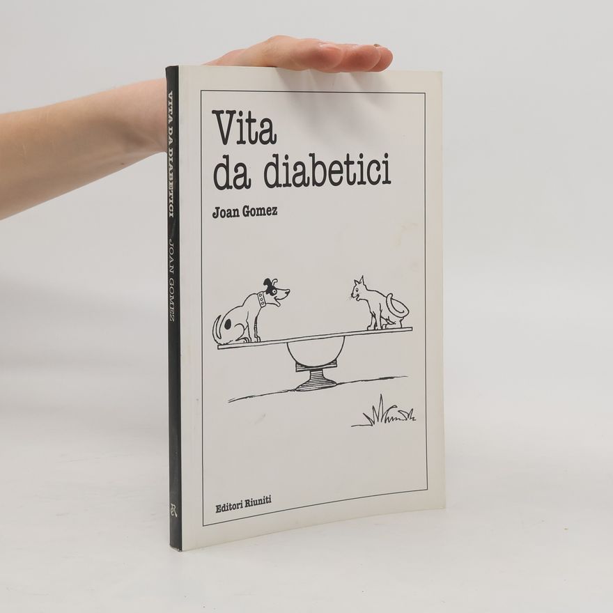 Joan Gomez Il medico di famiglia: Vita da diabetici