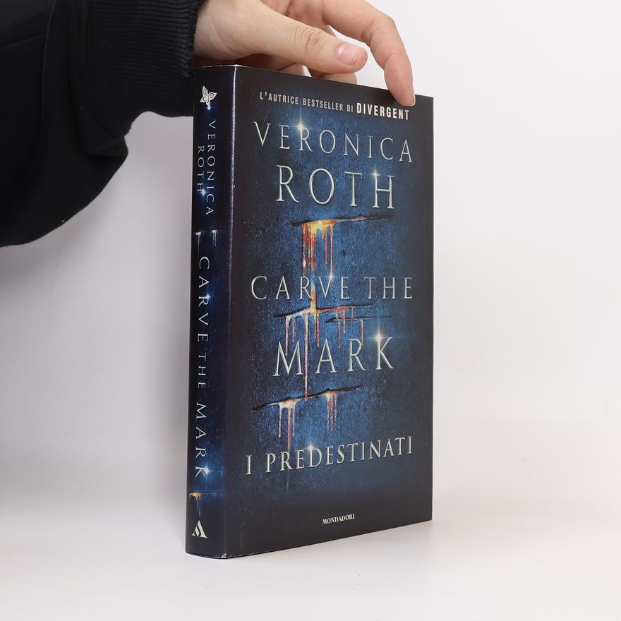 Veronica Roth Carve the Mark