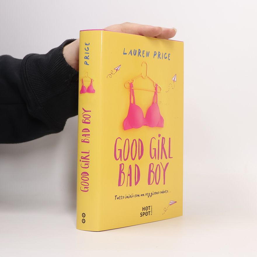 Lauren Price Good Girl Bad Boy. Ediz. italiana