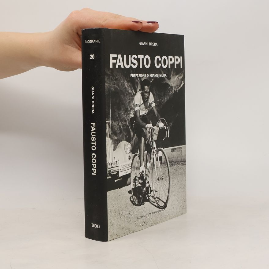 Gianni Brera Fausto Coppi