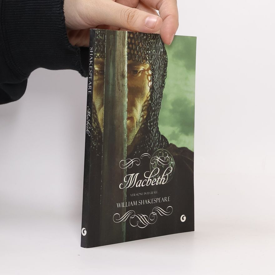William Shakespeare Macbeth. Ediz. integrale