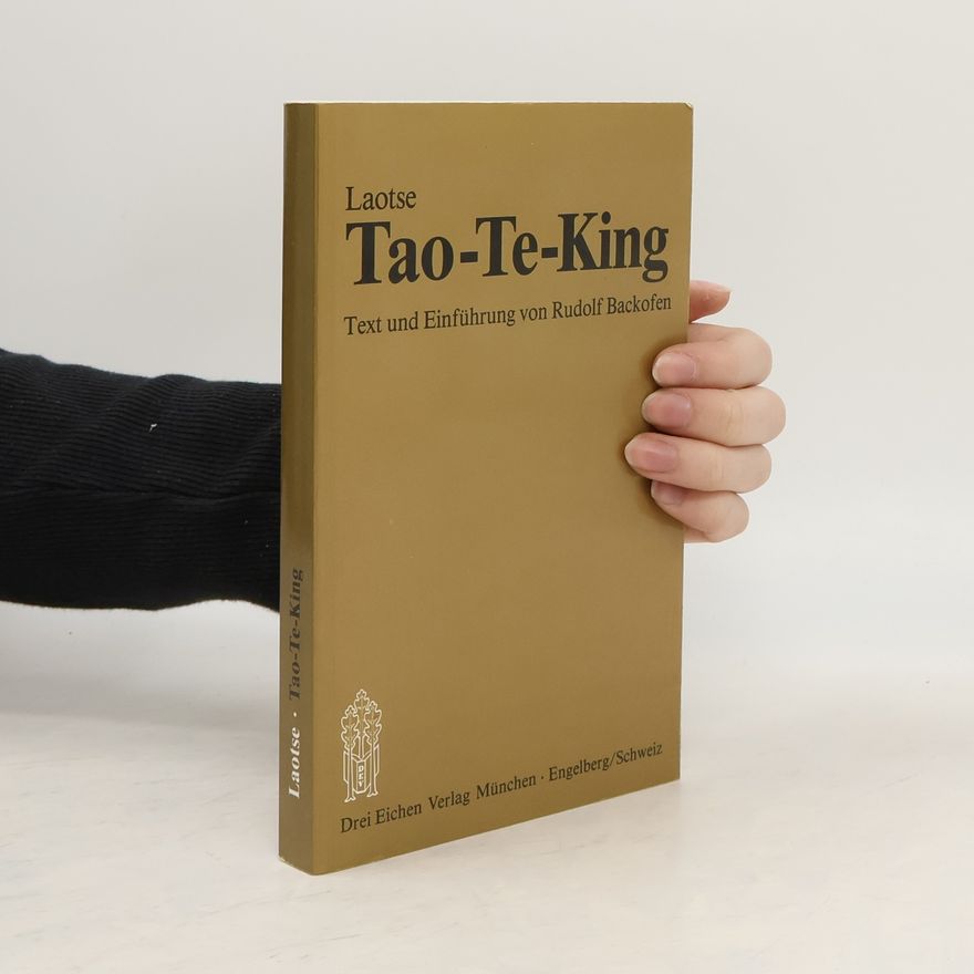 Rudolf Backofen Laotse, Tao-Te-King
