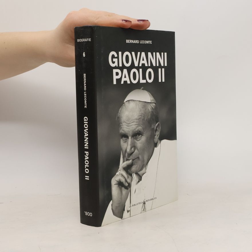 Bernard Lecomte Giovanni Paolo II