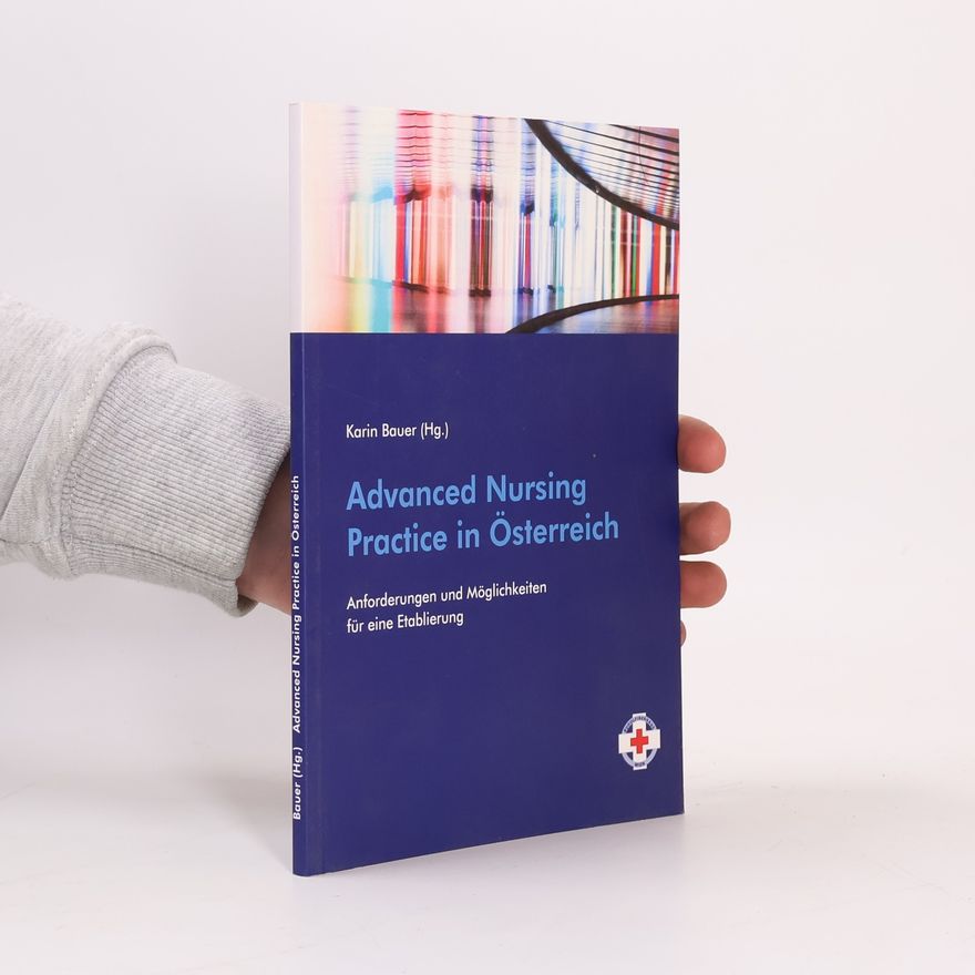 Karin Dentz-Bauer Advanced Nursing Practice in Österreich
