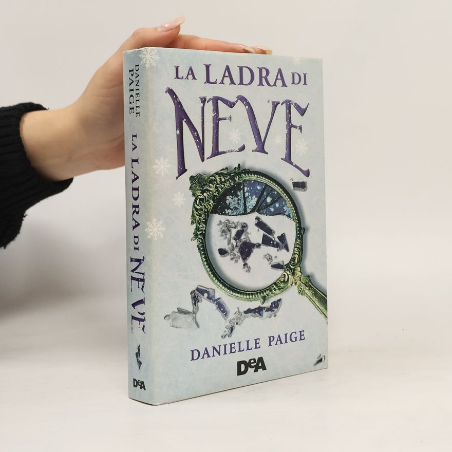 Danielle Paige La ladra di neve