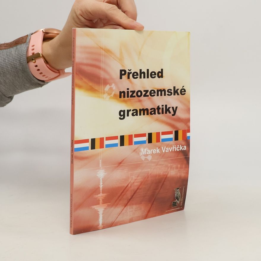 Marek Vavřička Přehled nizozemské gramatiky