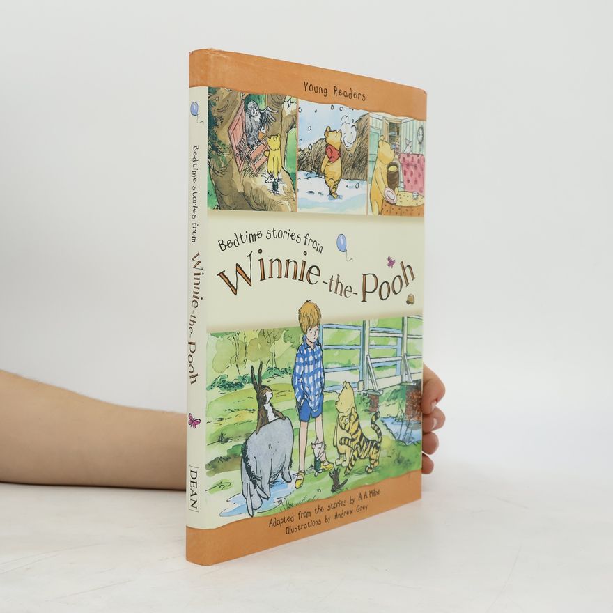 A. A. Milne Bedtime Stories from Winnie-the-Pooh
