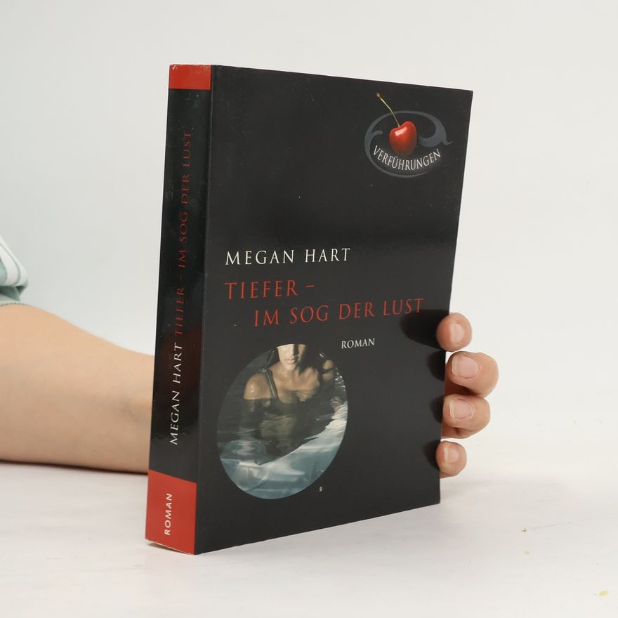 Megan Hart Tiefer - Im Sog der Lust