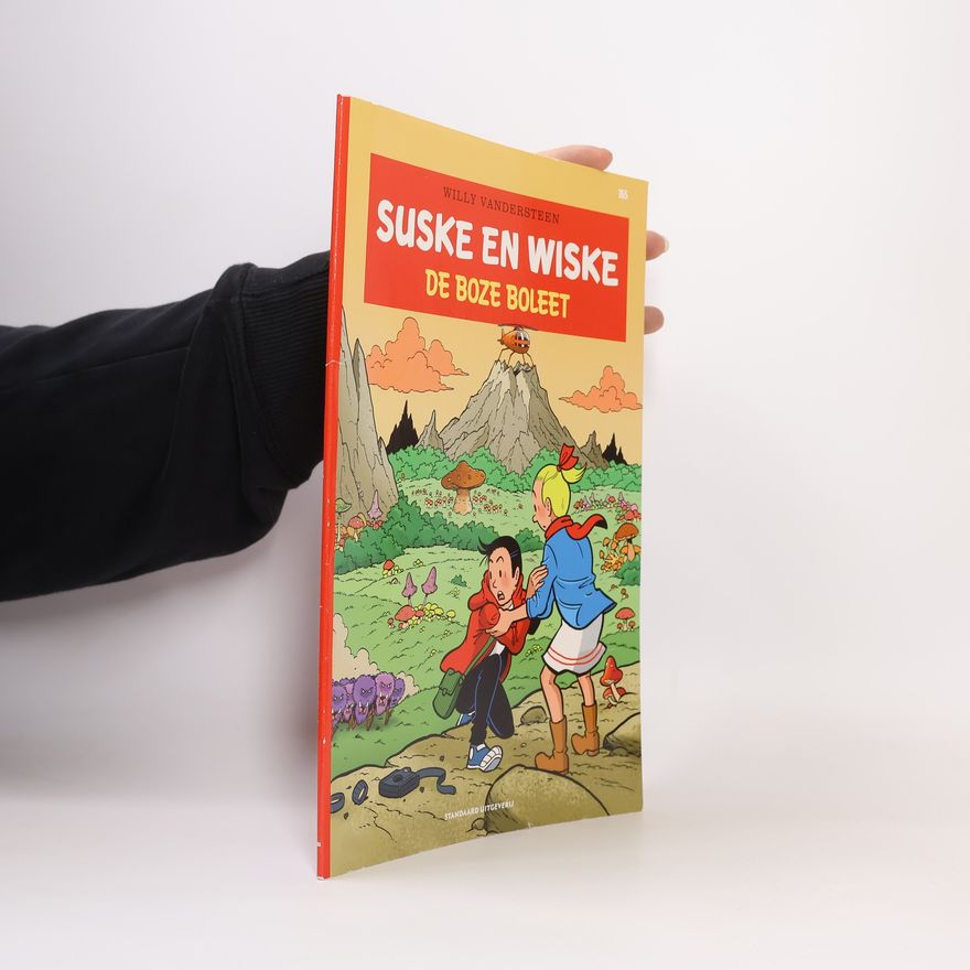 Peter van Gucht Suske en Wiske - 365: De boze boleet