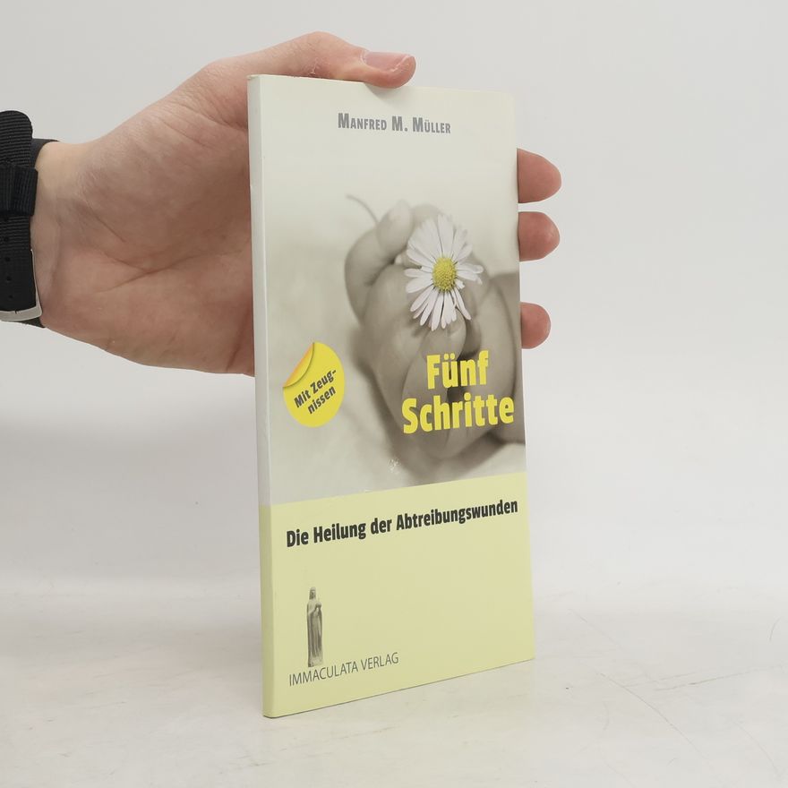 Manfred M Müller Fünf Schritte