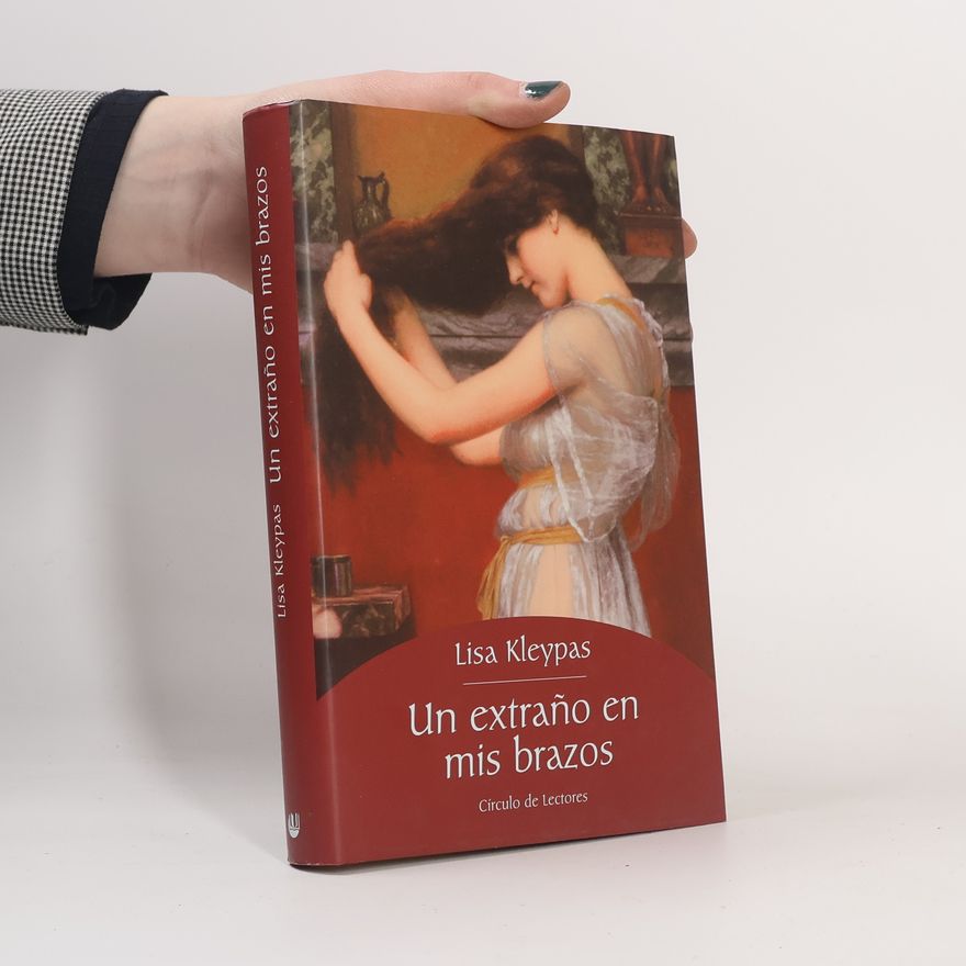 Lisa Kleypas Un extraño en mis brazos