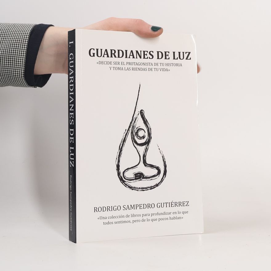 Rodrigo Sampedro Gutiérrez Guardianes de Luz