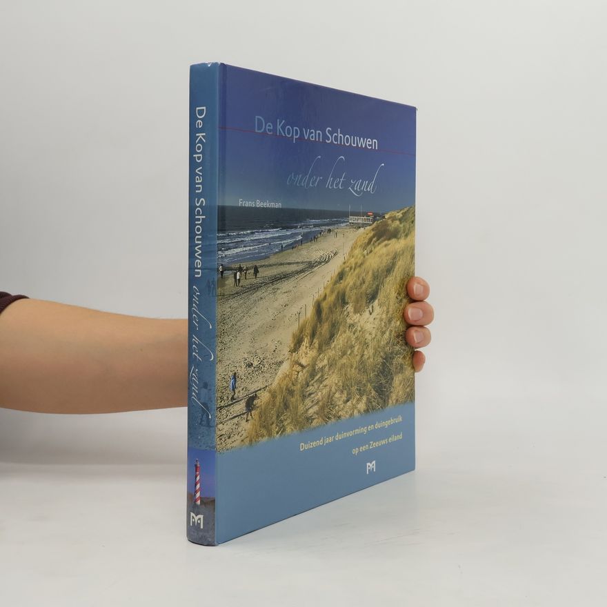 Frans S. A. Beekman De Kop van Schouwen onder het zand
