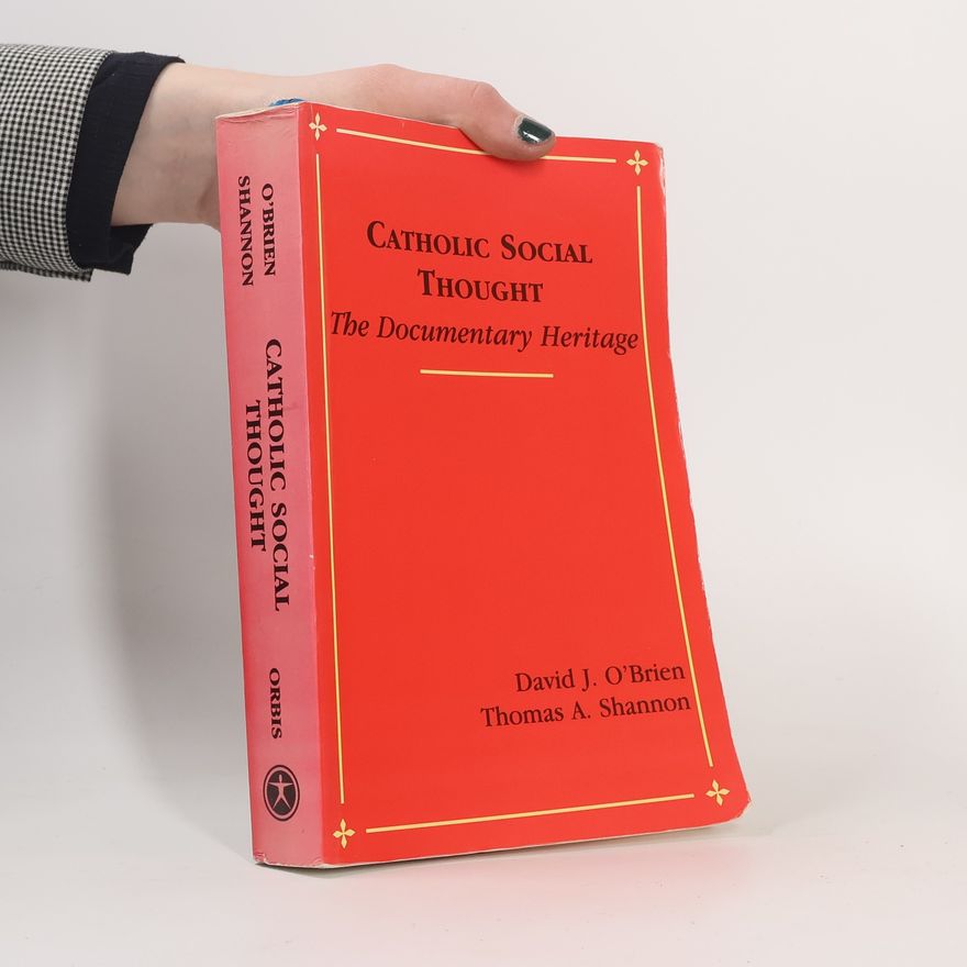 Thomas Anthony Shannon Catholic Social Thought