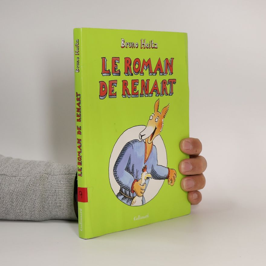 Bruno Heitz Le Roman de Renart