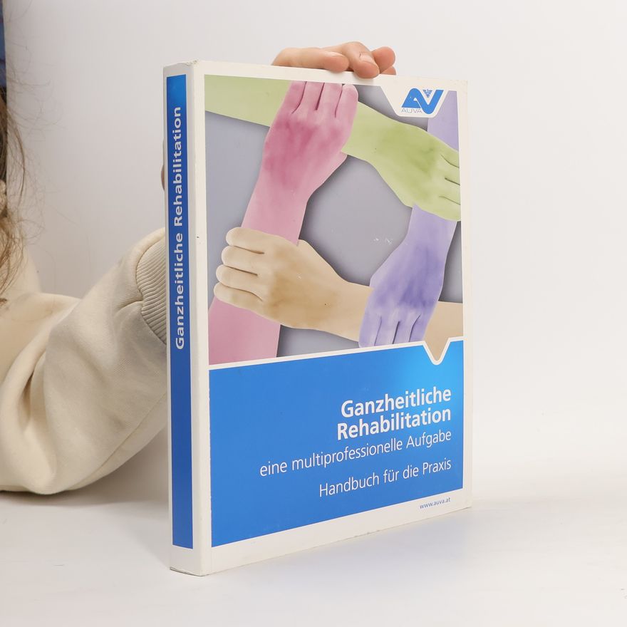 Various authors Ganzheitliche Rehabilitation
