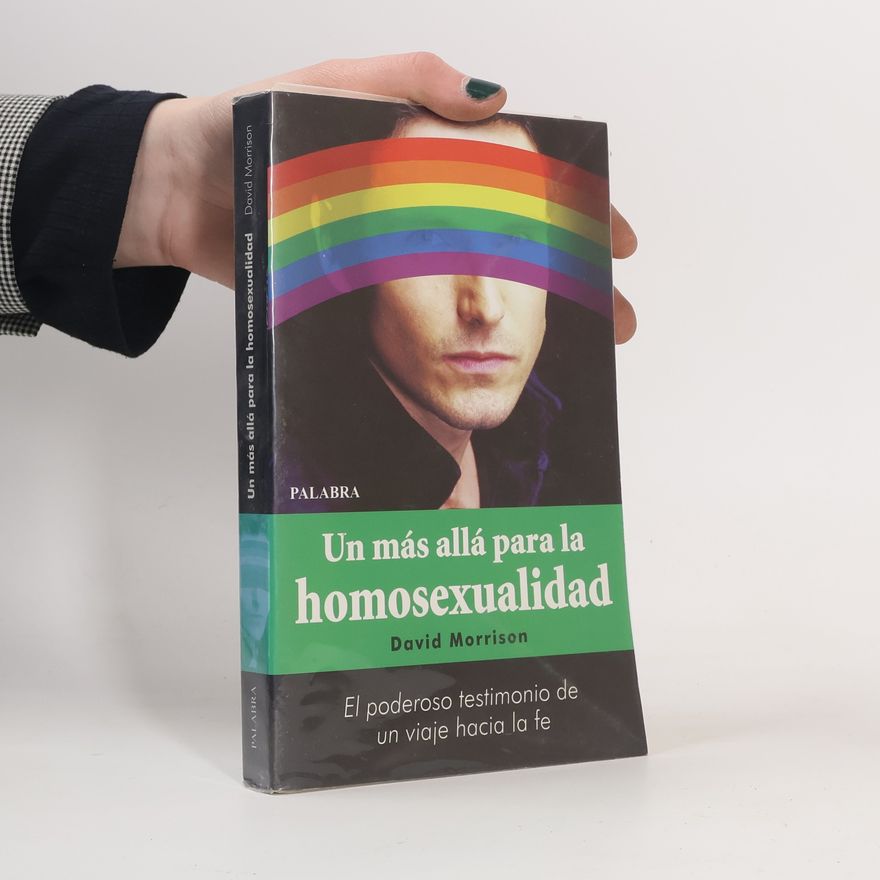 David A. Morrison Un más allá para la homosexualidad
